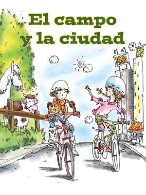 cover image of El campo y la ciudad (Country and City)